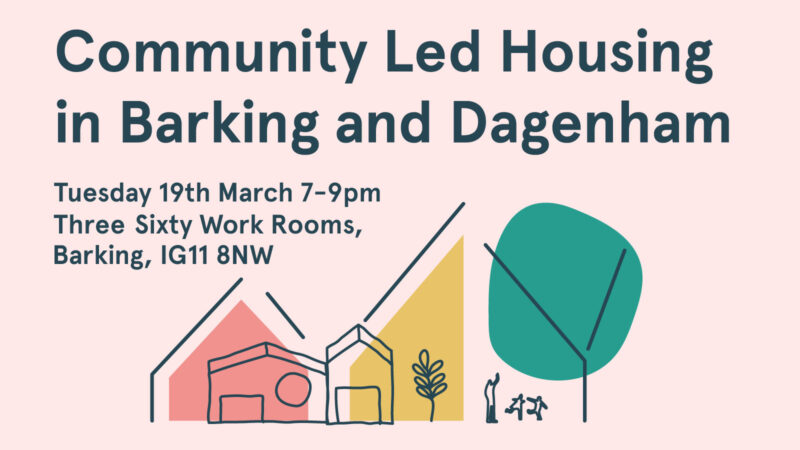 Community Led Housing in Barking and Dagenham